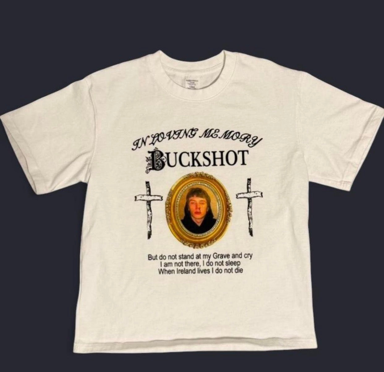 In loving memory buckshot tee